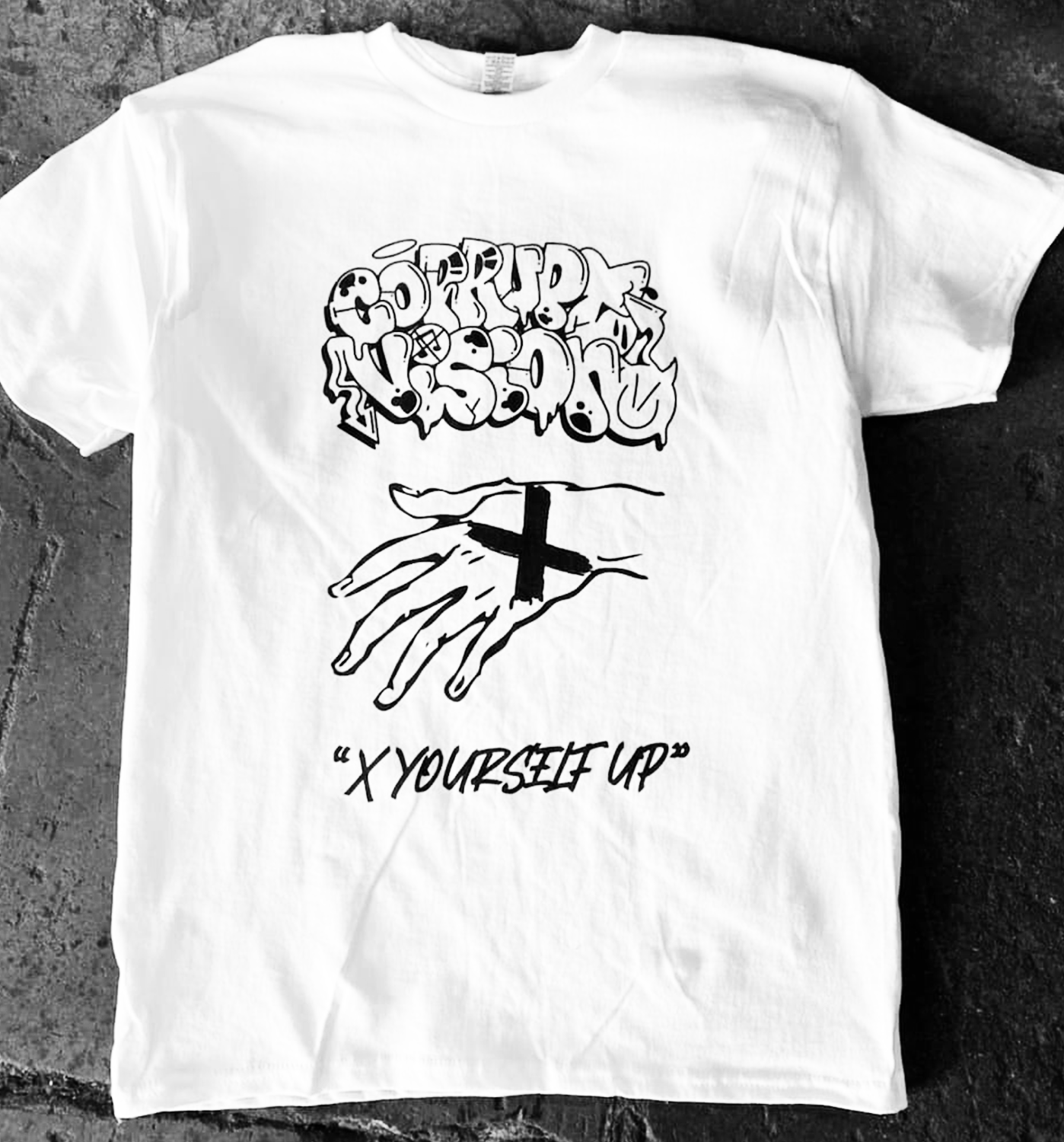 Corrupt Vision - "X YOURSELF UP" Shirt - SMALL - Click Image to Close